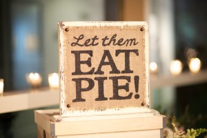 Let Them Eat Pie Sign