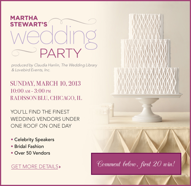 Martha Stewart Wedding Party in Chicago!