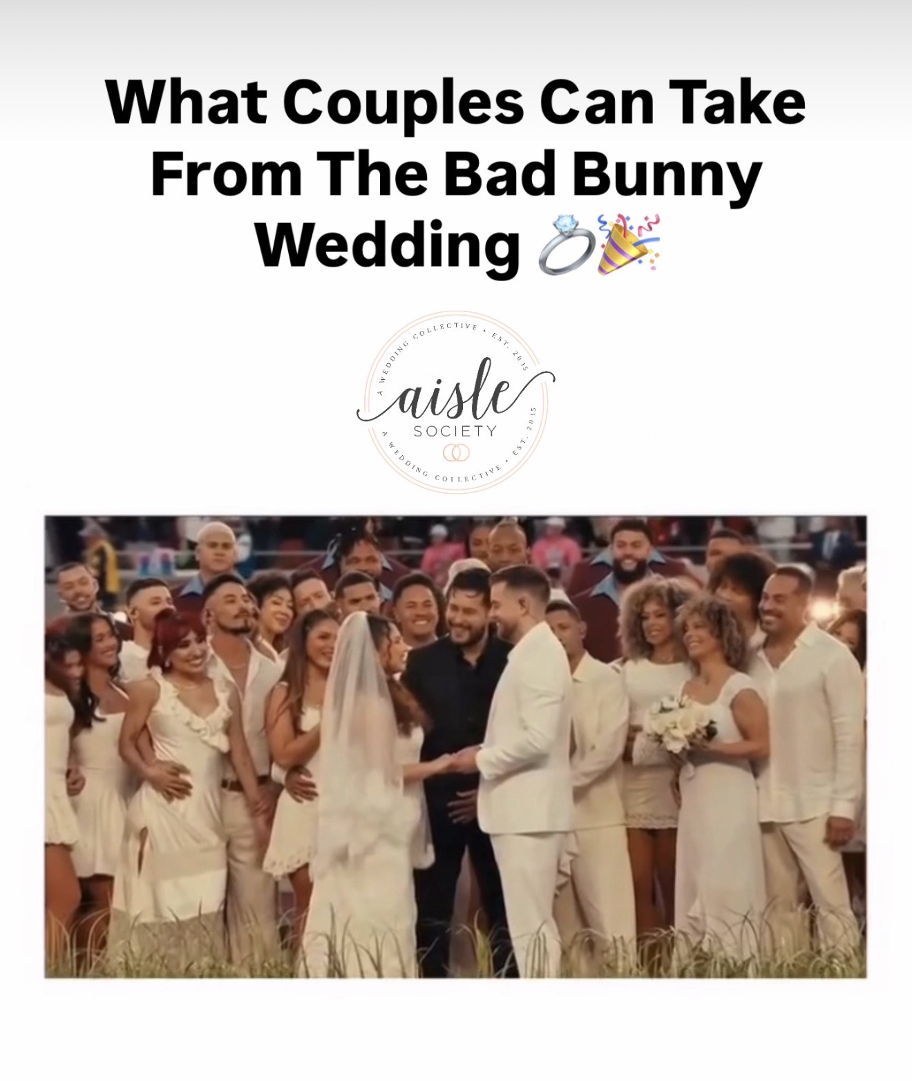 Bad Bunny Super Bowl Wedding: Timeless Romance Under Stadium Lights | Elizabeth Anne Designs